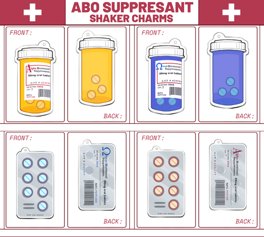[PREORDER] ABO Suppressant Shaker Charms